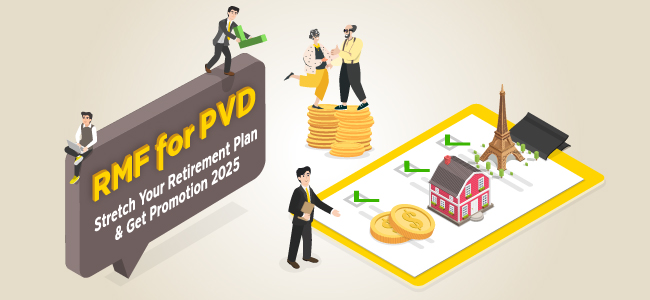 RMF for PVD: Stretch Your Retirement Plan & Get Promotion 2025